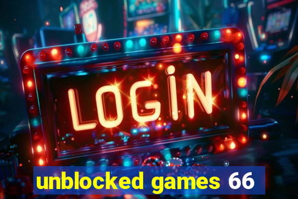 unblocked games 66